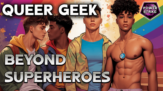 QUEER COMICS | Beyond Superheroes