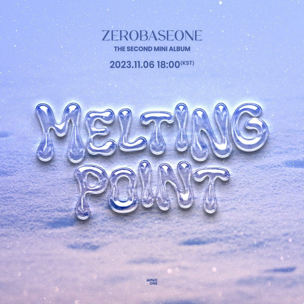 ZEROBASEONE Prepares for Highly Anticipated Comeback with “MELTING POINT” Teasers Unveiled