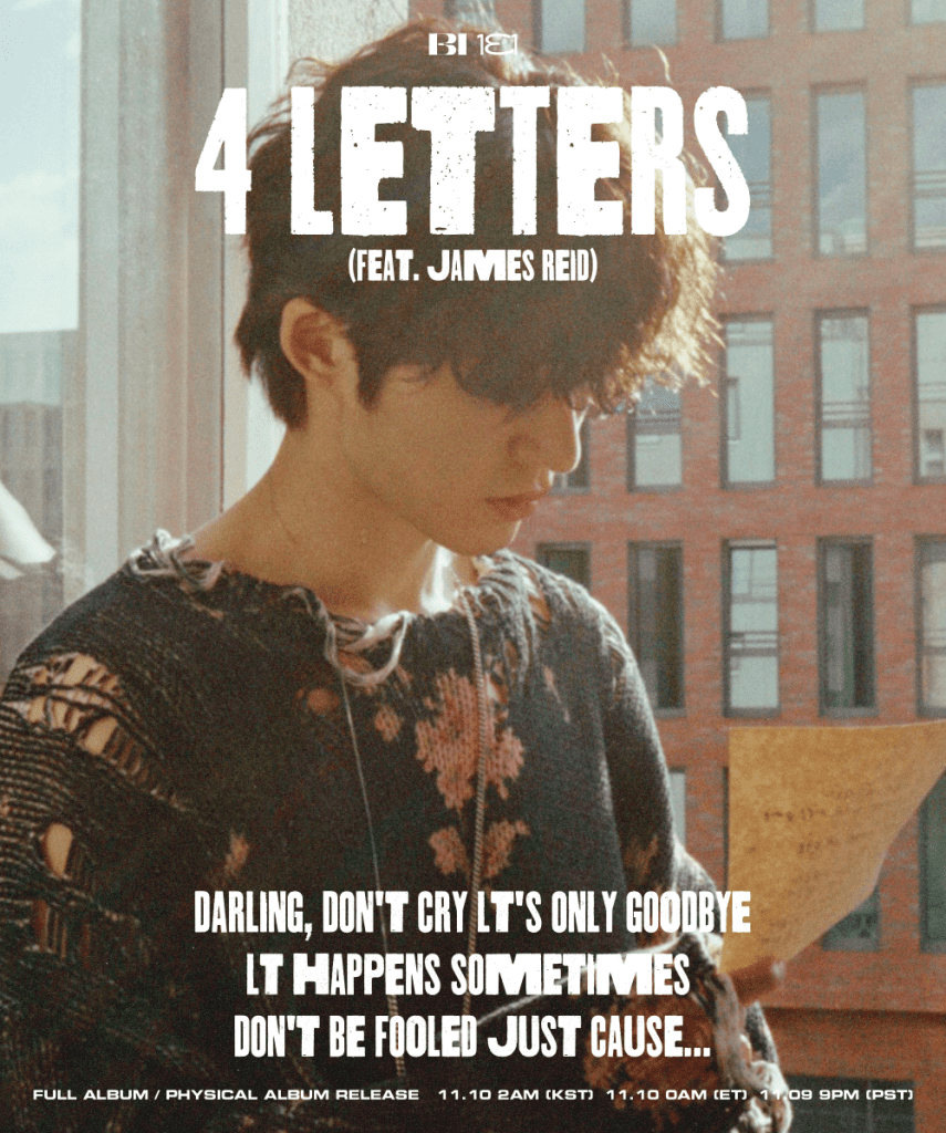 B.I Releases Lyric Teaser for "4 Letters" from Upcoming EP 'Love or Loved Pt. 2'